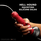 Hell Hound Squirting Silicone Dildo